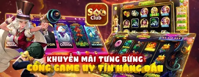 Sao Club - Vua nổ hũ chính thức trở lại